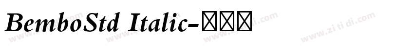 BemboStd Italic字体转换